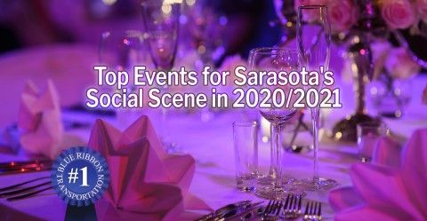 Being Seen: Top Events for Sarasota’s Social Scene in 2020/2021